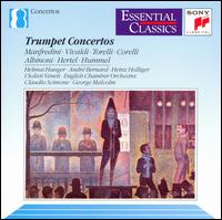 Trumpet Concertos - Andr Bernard (trumpet); George Malcolm (harpsichord); Heinz Holliger (oboe); Helmut Hunger (trumpet); I Solisti Veneti