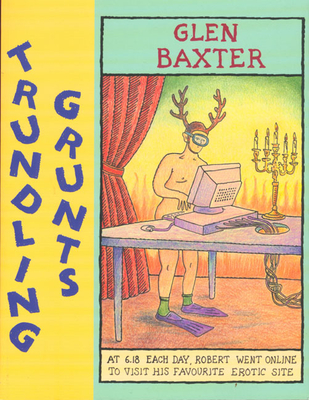 Trundling Grunts - Baxter, Glen