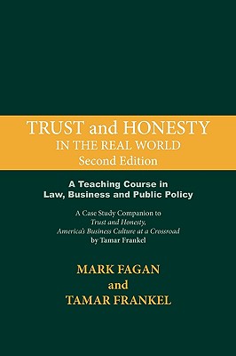 Trust and Honesty in the Real World - Fagan, Mark, and Frankel, Tamar