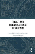 Trust and Organizational Resilience