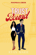 Trust Bound