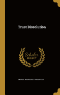 Trust Dissolution