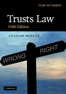Trusts Law: Text and Materials