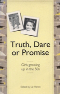 Truth, Dare or Promise - Heron, Liz