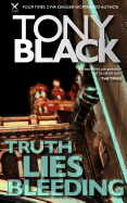 Truth Lies Bleeding: A Di Rob Brennan Novel
