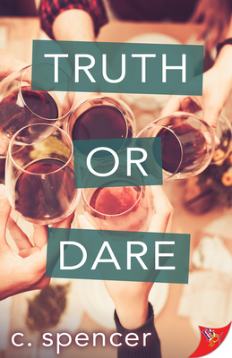 Truth or Dare - Spencer, C