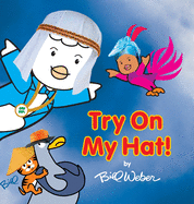 Try On My Hat!: An Anti-Bias Book for Children