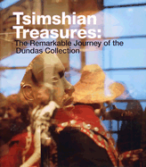 Tsimshian Treasures: The Remarkable Journey of the Dundas Collection - Ellis, Donald, and Brown, Steven C, and Holm, Bill