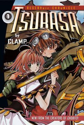 Tsubasa Volume 1 - CLAMP, CLAMP, and Gerrard, Anthony (Translated by)