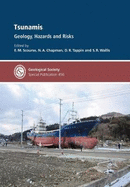 Tsunamis:: Geology, Hazards and Risks