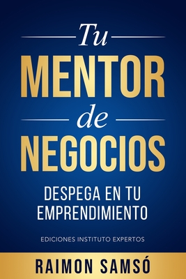 Tu mentor de negocios - Sams?, Raimon