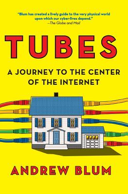 Tubes - Blum, Andrew