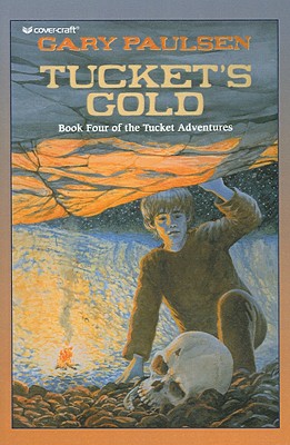 Tucket's Gold - Paulsen, Gary