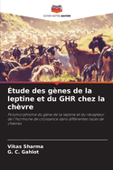 ?tude des g?nes de la leptine et du GHR chez la ch?vre