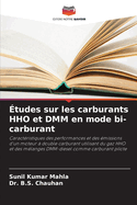 ?tudes sur les carburants HHO et DMM en mode bi-carburant