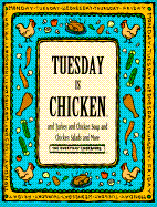 Tuesday is Chicken and Turkey and Chicken Salad and More