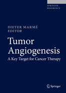 Tumor Angiogenesis: A Key Target for Cancer Therapy