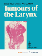 Tumours of the Larynx