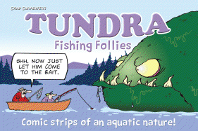 Tundra: Fishing Follies