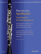 Tune Book 2, Op. 63: Concert Pieces from the Clarinet Method - Clarinet and Piano