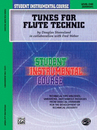 Tunes for Flute Technic: Level One (Elementary)