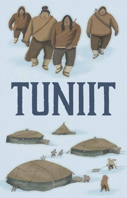 Tuniit: English Edition - Hainnu, Rebecca