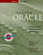 Tuning Oracle - Corey, Michael J, and Dechichio, Daniel, and Abbey, Michael