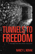 Tunnels to Freedom: Nineteenth Century Russia/Ukraine Awna's Journey