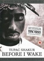 Tupac Shakur: Before I Wake - Sean Long