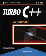 Turbo C++: Step-By-Step