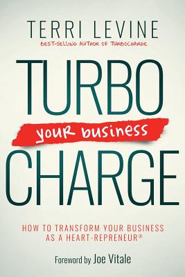 Turbocharge Your Business - Levine, Terri