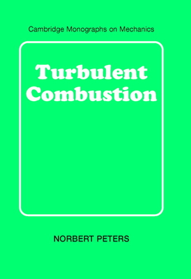Turbulent Combustion - Peters, Norbert