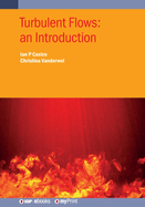 Turbulent Flows: an Introduction: An introduction
