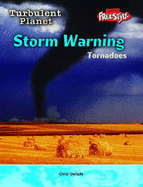 Turbulent Planet: Storm Warning: Tornadoes - 