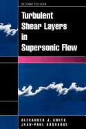 Turbulent Shear Layers in Supersonic Flow