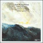 Ture Rangstrm: Chamber Works