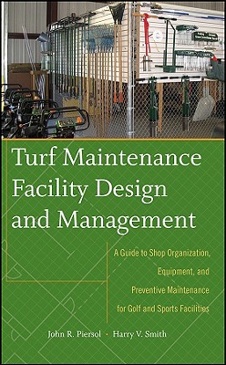 Turf Equipment Management - Piersol, John, and Smith, Harry V