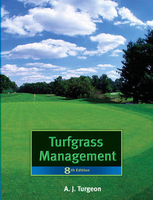 Turfgrass Management - Turgeon, A J