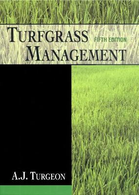 Turfgrass Management - Turgeon, A J