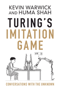 Turing's Imitation Game: Conversations with the Unknown