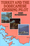 Turkey and Dodecanese Cruising Pilot