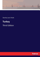 Turkey: Third Edition