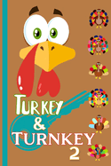 Turkey & Turnkey 2: Tis' the Season of Rents