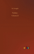 Turkey: Volume 21