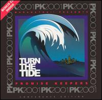 Turn the Tide 2001 - Promise Keepers