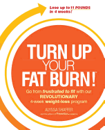 Turn Up Your Fat Burn!--Cancelled Wrong ISBN
