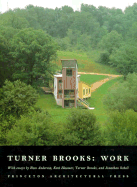 Turner Brooks: Works - Brooks, Turner, and Schell, Jonathan, and Anderson, Ross J
