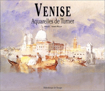 Turner Et Venise