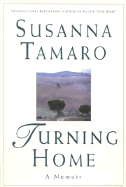 Turning Home: A Memoir