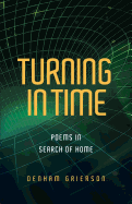 Turning in Time: Poems in Search of Home